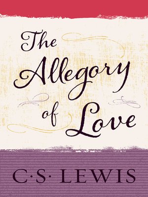 cover image of The Allegory of Love